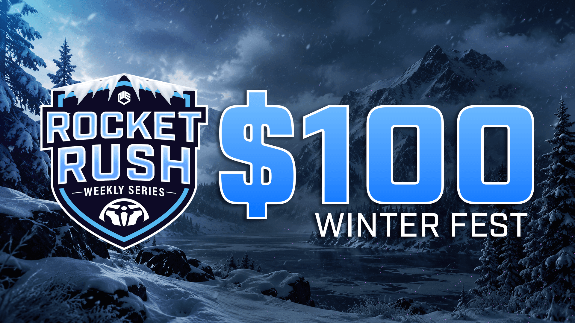 $100 [NA] 2v2 Rocket Rush | Winter Fest