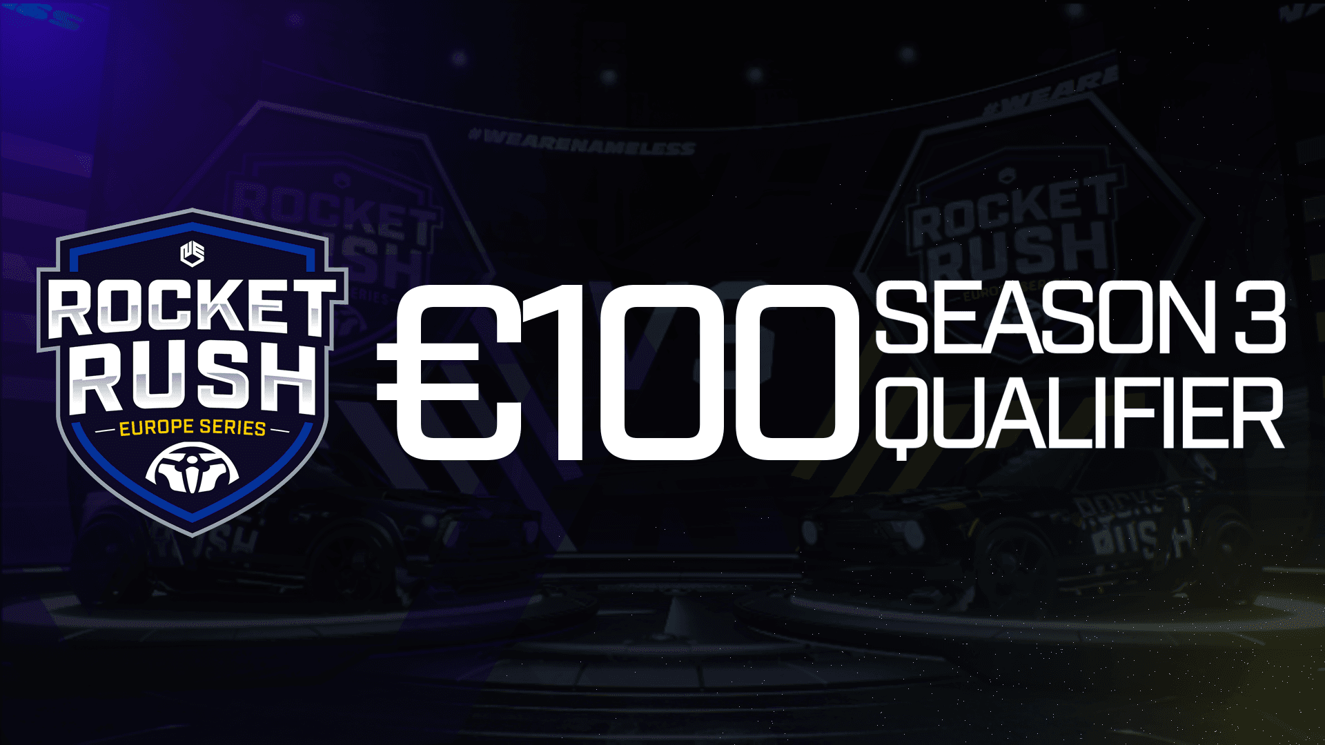 €100 [EU] Rocket Rush | Season 3 Europe Series #2 - Qualifier